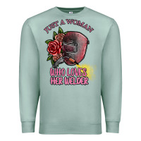 Seafoam just a woman who loves her welder Premium Sweatshirt - SublimationCraftShop