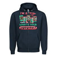 Navy im a nurse whats your superpower Zipper Hoodie - RanaPortraitStore