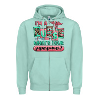 Seafoam im a nurse whats your superpower Zipper Hoodie - RanaPortraitStore