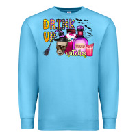 Ocean Blue drink up witches Premium Sweatshirt - CowhideDigitalArt