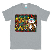 Heather Grey christmas stay Classic Tee - RanaPortraitStore
