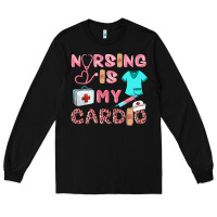 Black nursing is my cardio Long Sleeve Tee - BarkalooDesign