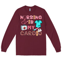 Burgundy nursing is my cardio Long Sleeve Tee - BarkalooDesign