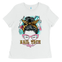 White nail tech life messy bun Ladies Tee - BarkalooDesign
