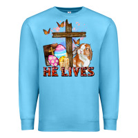 Ocean Blue He lives Easter Day Premium Sweatshirt - CowGirlArtShop