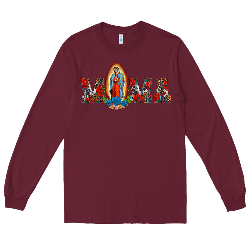Mama Our Lady Of Guadalupe Long Sleeve Tee by BarkalooDesign | Teevron