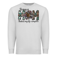 Dove Grey being a mom makas my life complete Premium Sweatshirt - SublimationCraftShop