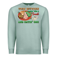 Seafoam torn between lookin like a snack and eatin one Premium Sweatshirt - FaDigitalArtStudio