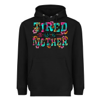 Black tired as a mother Heavyweight Hoodie - Zillion Design Studio