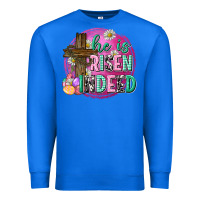 True Royal he is risen indeed easter Premium Sweatshirt - Neo Western