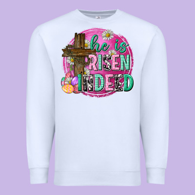 He Is Risen Indeed Easter Premium Sweatshirt Designed By Neo Western