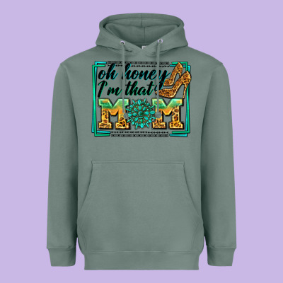 Oh Honey I'm That Mom Heavyweight Hoodie Designed By Zillion Design Studio