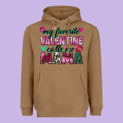 My Favorite Valentine Calls Me Mama Heavyweight Hoodie Designed By Zillion Design Studio