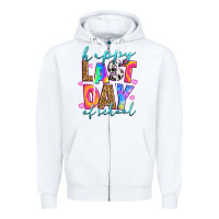 White happy last day of school Zipper Hoodie - RanaPortraitStore