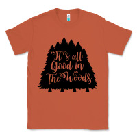 Copper its all good in the woods Classic Tee - Unal Design