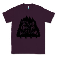 Plum its all good in the woods Classic Tee - Unal Design