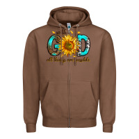 Chestnut with god all things possible Zipper Hoodie - RanaPortraitStore