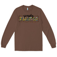 Chestnut simply blessed Long Sleeve Tee - BarkalooDesign