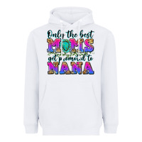 White only the best moms get promoted to nana Heavyweight Hoodie - Zillion Design Studio