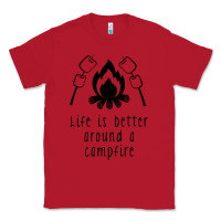 Red life is better around a campfire Classic Tee - Unal Design