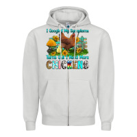 Dove Grey i googled my symptoms turns out i need more chicke Zipper Hoodie - RanaPortraitStore