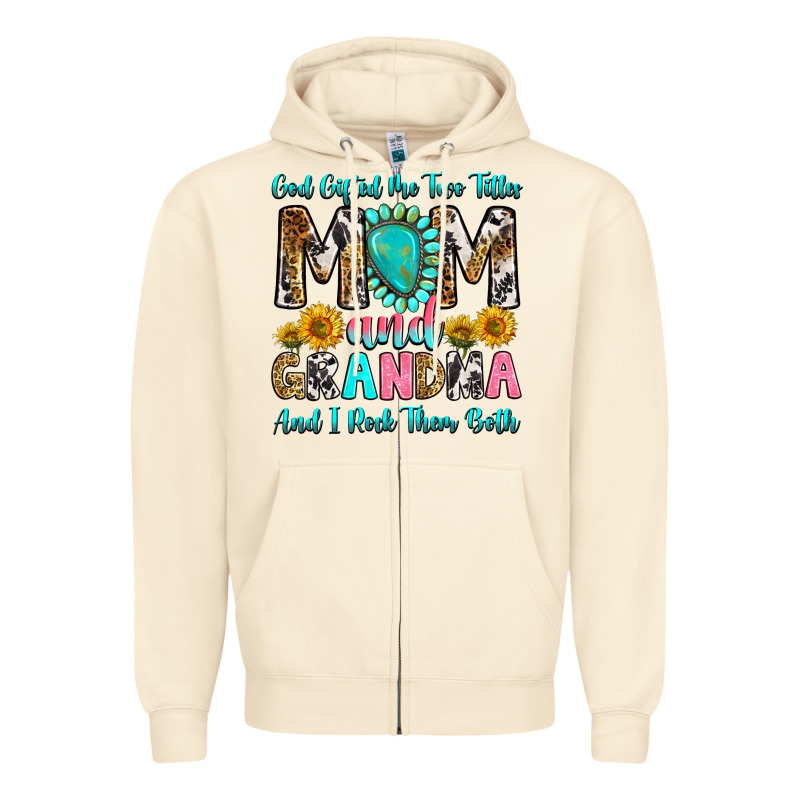 God Gifted Me Two Titles Mom And Grandma And I Roc Zipper Hoodie by RanaPortraitStore | Teevron