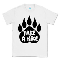 White take a hike Classic Tee - Unal Design