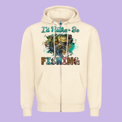 Zipper Hoodie i'd rather be fishing