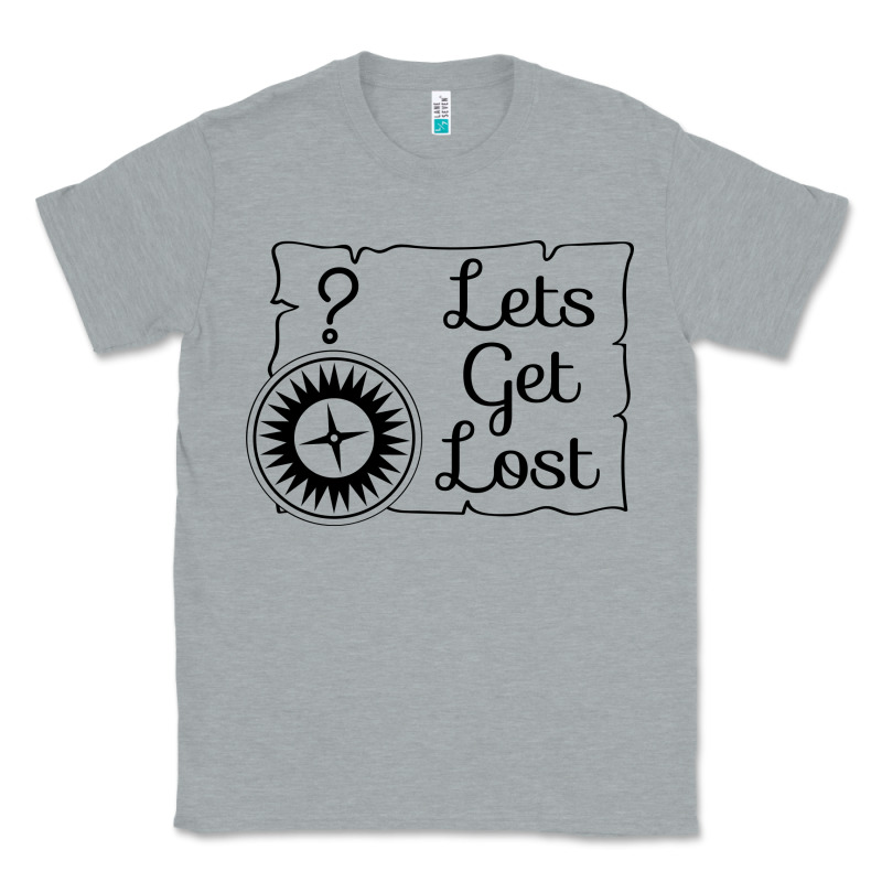 Lets Get Lost Classic Tee by Unal Design | Teevron