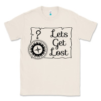 Natural lets get lost Classic Tee - Unal Design