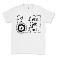White lets get lost Classic Tee - Unal Design
