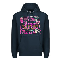Navy come on nurse lets go party Premium Hoodie - AdoDesignShop