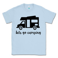 Dusty Blue lets go camping Classic Tee - Unal Design