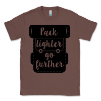 Chestnut pack lighter go further Classic Tee - Unal Design
