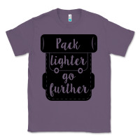 Lavender pack lighter go further Classic Tee - Unal Design