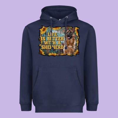 Life Is Better With A Shepperd Heavyweight Hoodie Designed By Ranaportraitstore