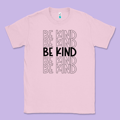 Classic Tee be kind