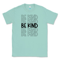 Seafoam be kind Classic Tee - Unal Design