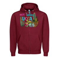 Burgundy not today succa Zipper Hoodie - RanaPortraitStore