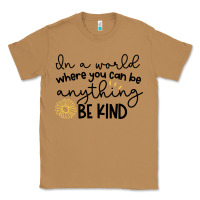 Toasted Coconut be kind Classic Tee - Unal Design