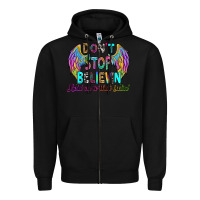 Black don't stop believin' hold on to that feelin' Zipper Hoodie - RanaPortraitStore