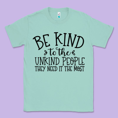 Classic Tee be kind