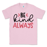 Bubblegum Pink kind Classic Tee - Unal Design
