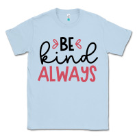 Dusty Blue kind Classic Tee - Unal Design