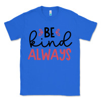 True Royal kind Classic Tee - Unal Design