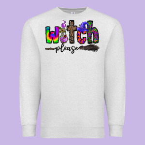 Witch Please Premium Sweatshirt Designed By Cowhidedigitalart