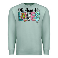 Seafoam Oh how he loves us Premium Sweatshirt - Neo Western