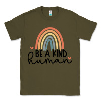 Army Green be a kind Classic Tee - Unal Design