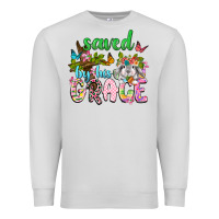 Dove Grey Saved by his grace Premium Sweatshirt - Neo Western