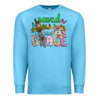 Ocean Blue Saved by his grace Premium Sweatshirt - Neo Western